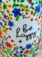 Be happy Vase
