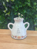 You are so loved Vase